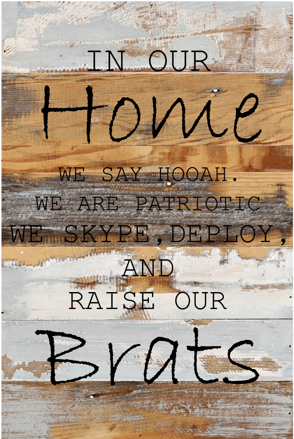 12x18 IN OUR HOME WOOD SIGN - ARMY - UNIFORMED®
