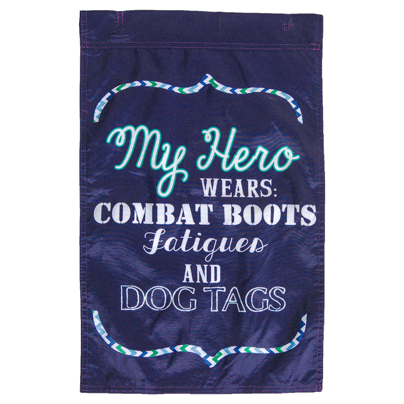 MY HERO WEARS COMBAT BOOTS, FATIGUES AND DOG TAGS DOUBLE SIDED 13 x 18 GARDEN FLAG - UNIFORMED®